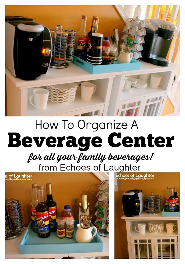 How To Organize A Family Beverage Center