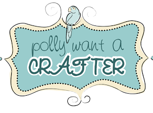 I’m being featured at “Polly Want  A Crafter” today…