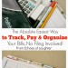 The Absolute Easiest Way To Track, Pay & Organize Your Household Bills…No Filing Involved!
