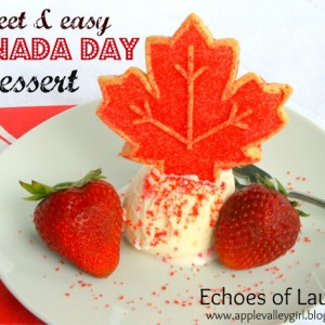 Sweet & Easy Canada Day Dessert…