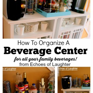 How To Organize A Beverage Center