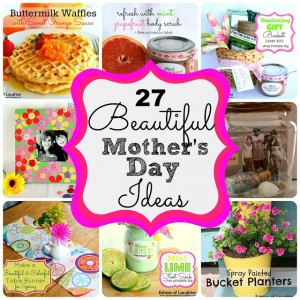 27 Beautiful Mother’s Day Gift Ideas