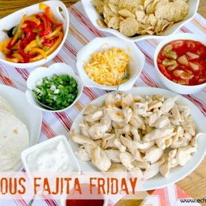 Fabulous Fajita Friday